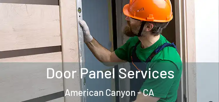 Door Panel Services American Canyon - CA