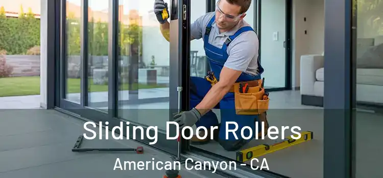 Sliding Door Rollers American Canyon - CA
